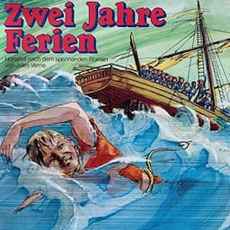 Zwei Jahre Ferien