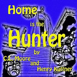 Home Is the Hunter