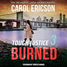 Tough Justice: Burned (Part 3 of 8)