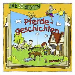 Die 30 besten Pferdegeschichten