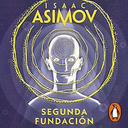 Segunda Fundaci&oacute;n [Second Foundation]