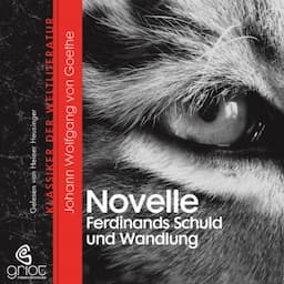 Novelle (ohne Titel) / Ferdinands Schuld und Wandlung