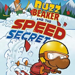 Buzz Beaker and the Speed Secret