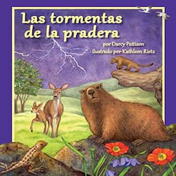 Las tormentas de la pradera [Prairie Storms]