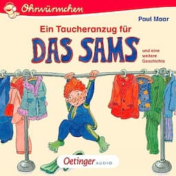 Ein Taucheranzug f&uuml;r das Sams und eine weitere Geschichte