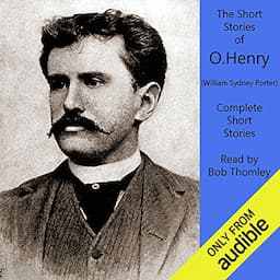 O. Henry: Complete Short Stories Collection