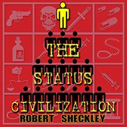 The Status Civilization