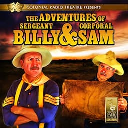 The Adventures of Sgt. Billy and Corp. Sam