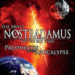 Nostradamus and the End Times