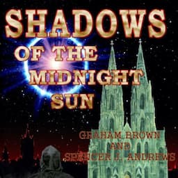 Shadows of the Midnight Sun