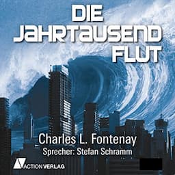 Die Jahrtausendflut