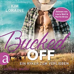 Bucked Off - Ein Ryker zum Verlieben