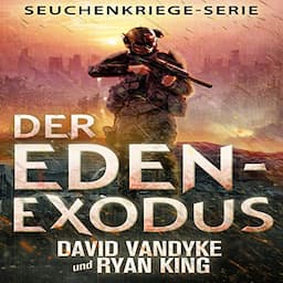 Der Eden-Exodus [The Eden Exodus]