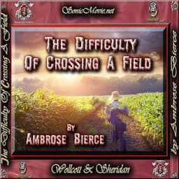 The Difficulty of Crossing a Field