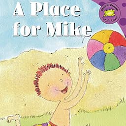 A Place for Mike