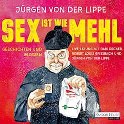 Sex ist wie Mehl