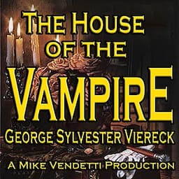 The House of the Vampire