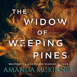 The Widow of Weeping Pines