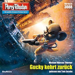 Gucky kehrt zur&uuml;ck