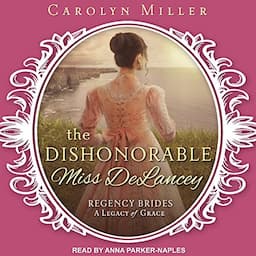 The Dishonorable Miss Delancey