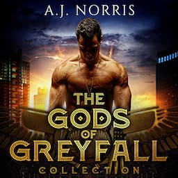 The Gods of Greyfall Collection