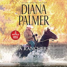 A Rancher's Kiss