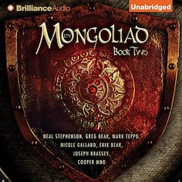 The Mongoliad: The Foreworld Saga, Book 2