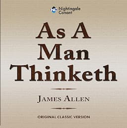 As a Man Thinketh