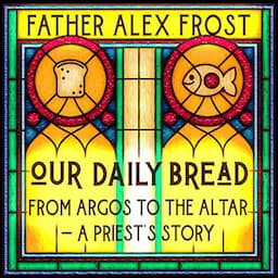 Our Daily Bread