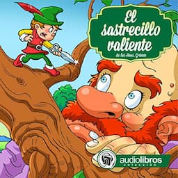 El sastrecillo valiente [The Brave Little Tailor]