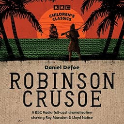 Robinson Crusoe (BBC Children's Classics)