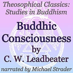 Buddhic Consciousness: Theosophical Classics