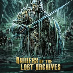 Raiders of the Lost Archives