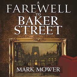 A Farewell to Baker Street