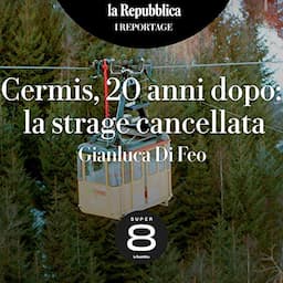 Cermis, 20 anni dopo. La strage cancellata