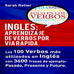 Ingl&eacute;s: Aprendizaje de Verbos por Via Rapida