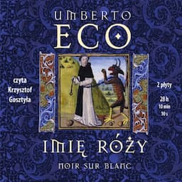 Imie R&oacute;zy [The Name of the Rose]