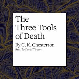 The Three Tools of Death