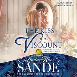 The Kiss of a Viscount