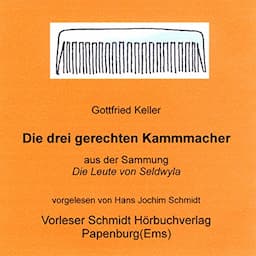 Die drei gerechten Kammmacher