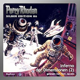 Inferno der Dimensionen, Teil 2