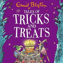 Tales of Tricks and Treats