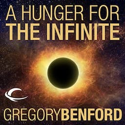 A Hunger for the Infinite