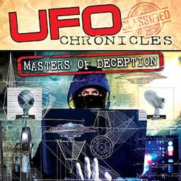 UFO Chronicles: Masters of Deception