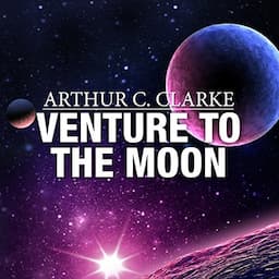 Venture to the Moon