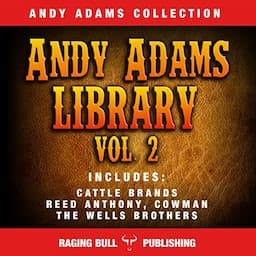 Andy Adams Library Vol 2