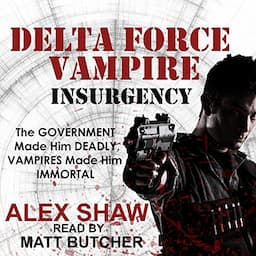 Delta Force Vampire: Insurgency