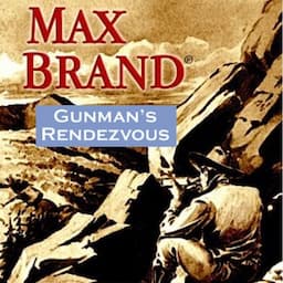 Gunman's Rendezvous