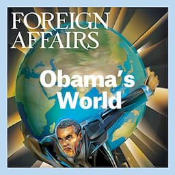 The September/October 2015 Issue of Foreign Affairs