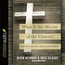 What Is the Mission of the Church?